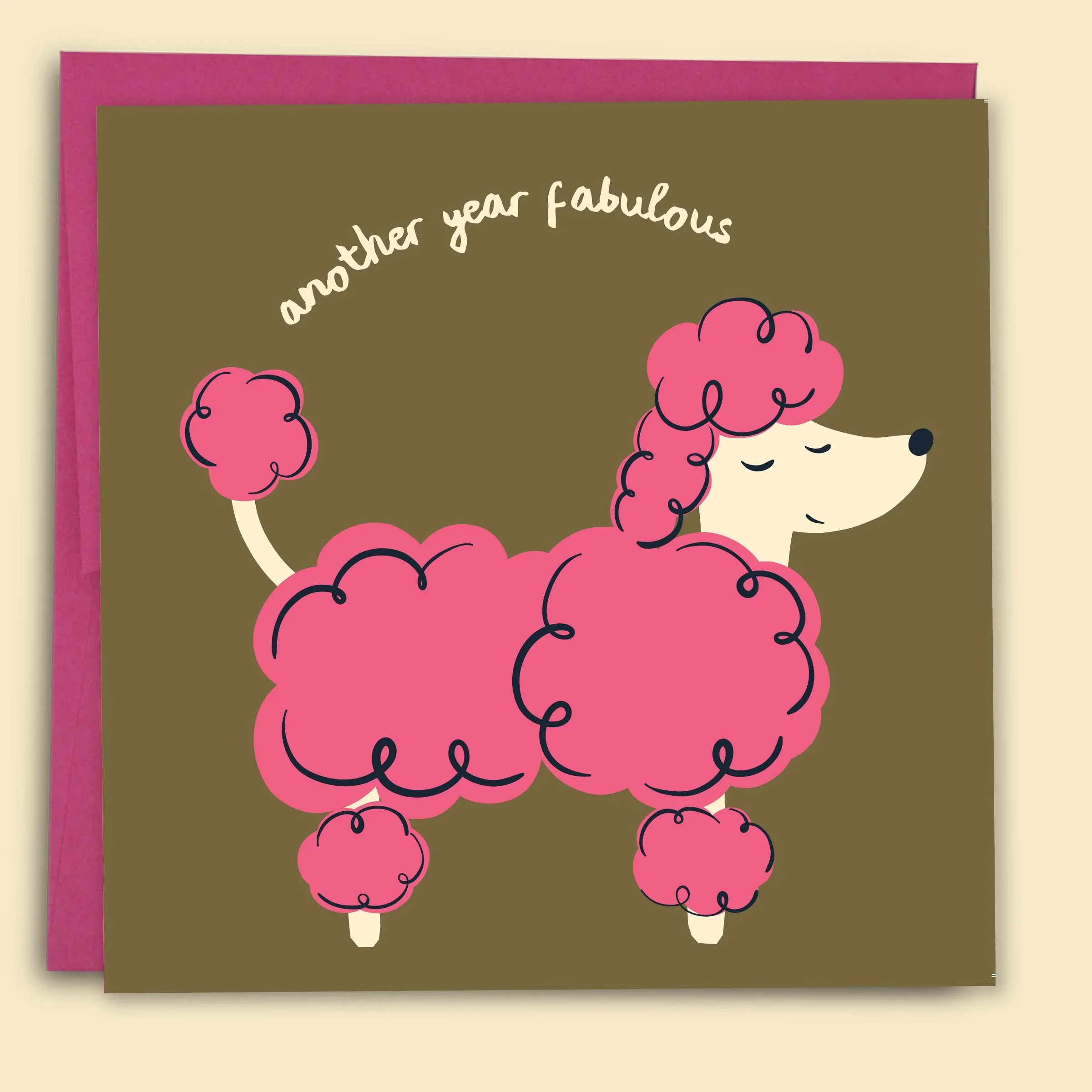 Another Year Fabulous Card