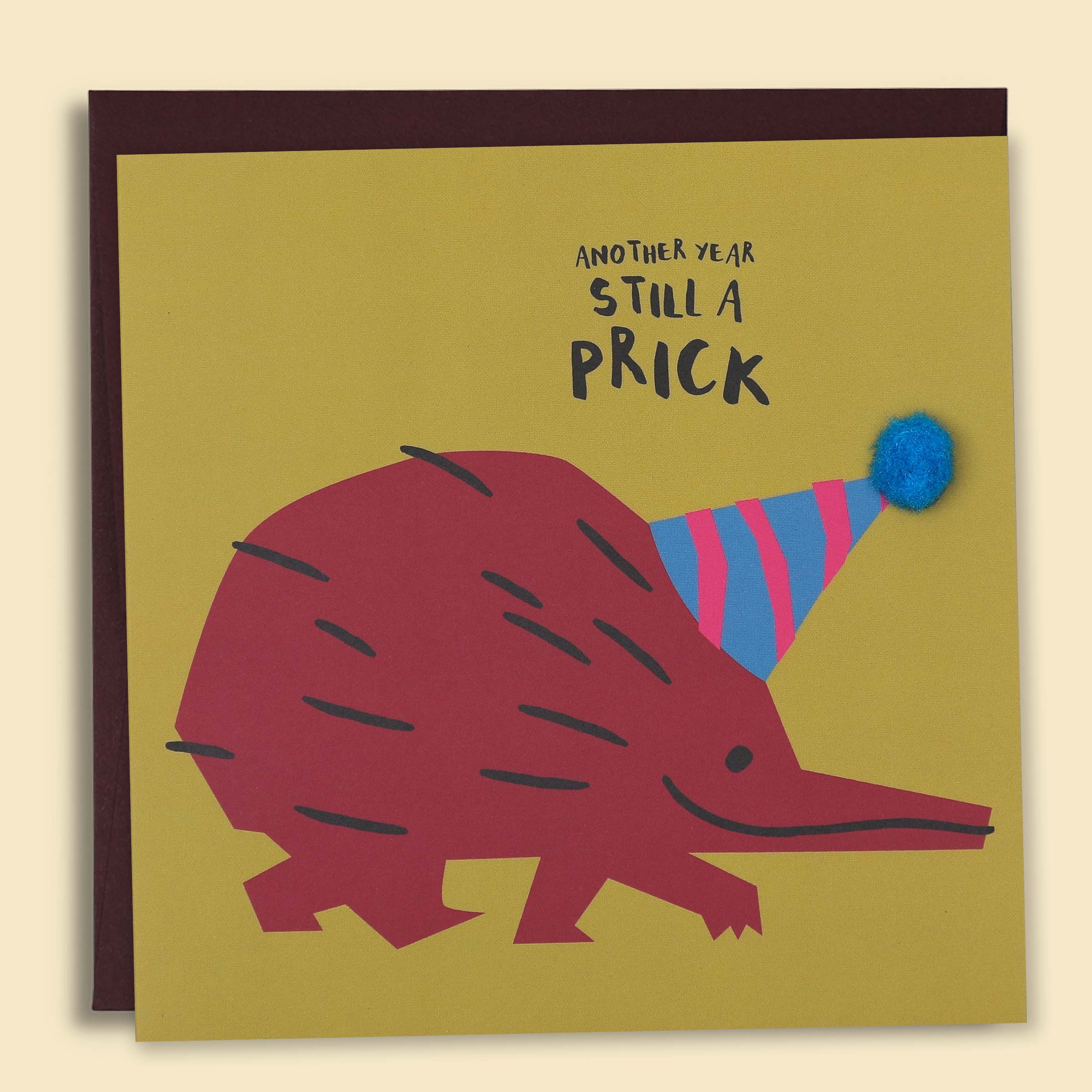 Another Year Still a Prick Card